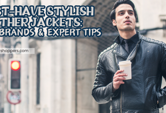 Must-Have Stylish Leather Jackets: Top Brands & Expert Tips